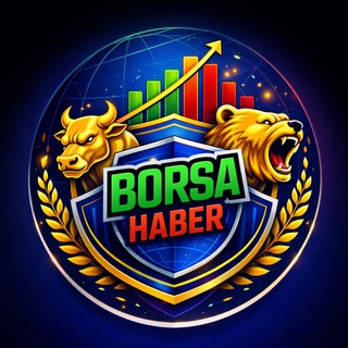 Borsa Haber 🌐 - Telegram Channels