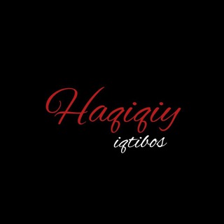 Telegram kanalining logotibi haqiqiy_iqtibos — Haqiqiy Iqtibos - donolik, ilhom, baxt
