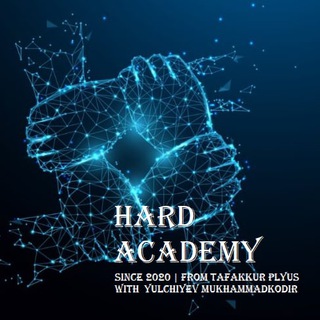 Telegram kanalining logotibi hard_academy — 《HARD ACADEMY》 with Tafakkurchilar