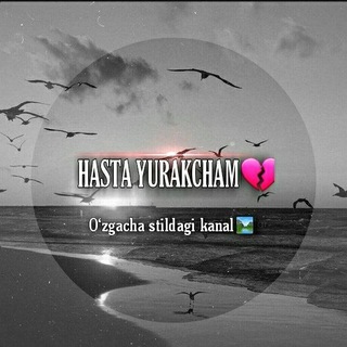 Telegram kanalining logotibi hasta_yurakcham — HASTA YURAKCHAM🥀