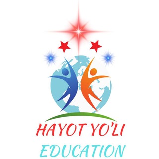 Telegram kanalining logotibi hayot_yuli_2023 — HAYOT YO'LI EDUCATION