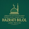 Telegram kanalining logotibi hazratibilol_jome_masjidi — "Hazrati Bilol" jome masjidi