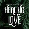 Логотип телеграм канала @healing_love — Марсель и Константин