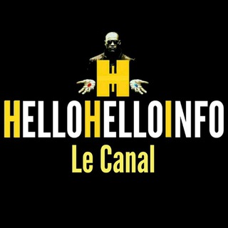 Logo de la chaîne télégraphique hellohelloinfo - #HelloHelloInfo : Le Canal 📡