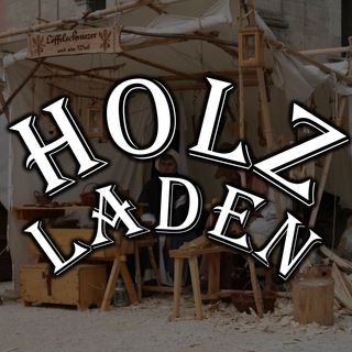 Logo des Telegrammkanals holzladen - Holzladen