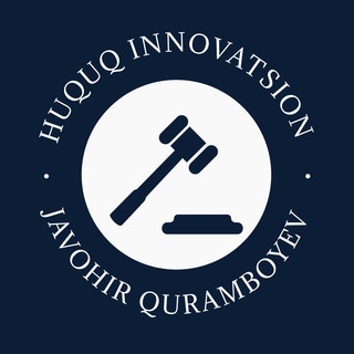 Telegram kanalining logotibi huquq_innovatsion — HUQUQ INNOVATSION | Javohir Quramboyev