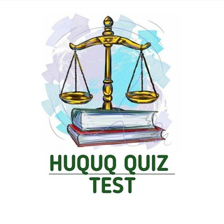 Telegram kanalining logotibi huquqdan_quiz_test1 — ⚖ HUQUQ QUIZ TEST