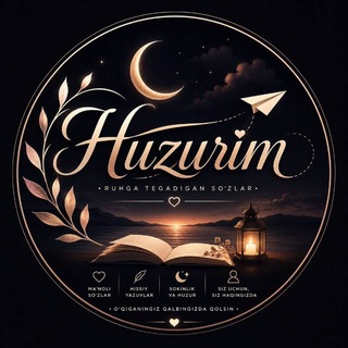 Telegram kanalining logotibi huzurim_pg — 𝐇𝐮𝐳𝐮𝐫𝐢𝐦