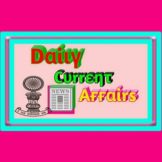 Logo of telegram channel ias_current_affairs — Dαilγ Cυrrεητ Aғғαirs™