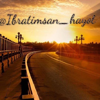 Telegram kanalining logotibi ibratimsan_hayot — Ibratimsan hayot