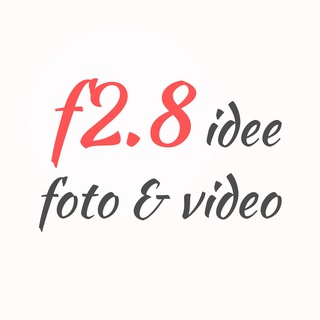 Logo del canale telegramma idee_foto_video - f2.8 Idee foto & video