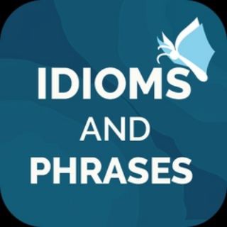 Logo of telegram channel idiom_phrase — Idioms & Phrases