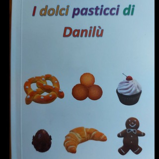 Logo del canale telegramma idolcipasticci - I dolci pasticci di Danilù