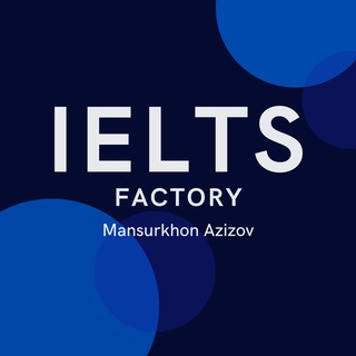 Telegram kanalining logotibi ielts_factory — IELTS Factory | English