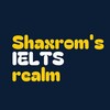 Telegram kanalining logotibi ielts_realm — Shaxrom's IELTS realm