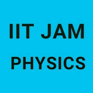 Logo of telegram channel iit_jam_physics — IIT JAM PHYSICS