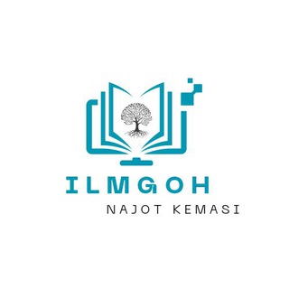 Telegram kanalining logotibi ilmgoh_nk — 📚ILMGOH | NAJOT KEMASI