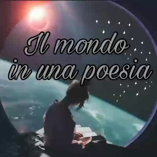 Telegram каналынын логотиби ilmondoinunapoesia — ✍🌍𝐼𝑙 𝑚𝑜𝑛𝑑𝑜 𝑖𝑛 𝑢𝑛𝑎 𝑝𝑜𝑒𝑠𝑖𝑎 🌏✍
