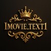لوگوی کانال تلگرام imovie_text1 — 𝐈𝐌𝐎𝐕𝐈𝐄|آیمووی
