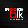 Logo saluran telegram indoretalkofficial — Indore Talk
