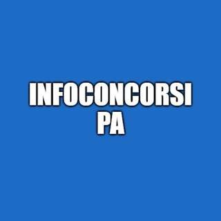 Logo del canale telegramma infoconcorsichannel - InfoConcorsi - PA