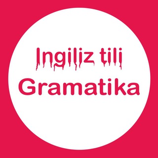 Telegram kanalining logotibi ingiliz_tili_gramatikasi_n1 — Ingiliz tili gramatikasi