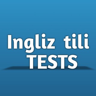 Telegram kanalining logotibi ingliz_tili_tests — Ingliz tili tests