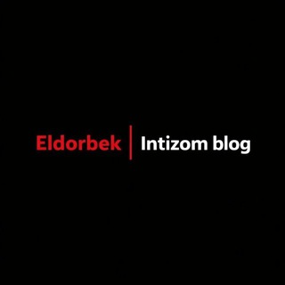 Telegram kanalining logotibi intizom_blog — Eldorbek | Intizom Blog