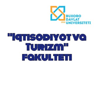 Telegram kanalining logotibi iqtisodiyot_turizm_fakulteti — "Iqtisodiyot va turizm" fakulteti
