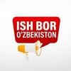 Лагатып тэлеграм-канала ish_bor_toshkent24 — ISH BOR TEZ KOR | TOSHKENT 24