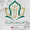 Logo saluran telegram islamveelm — İSLAM VƏ ELM
