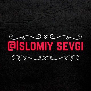 Logo del canale telegramma islomiy_sevgii - Isʟᴏᴍɪʏ sᴇᴠɢɪ ❤️الحب الإسلامي