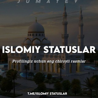 Telegram kanalining logotibi islomiy_statuslar — Islomiy Statuslar 🕋