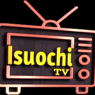 Logo of telegram channel isuochitvmedia — IsuochiTvmedia