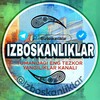 Telegram kanalining logotibi izboskanliklar — IZBOSKANLIKLAR | Rasmiy kanal