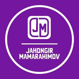 Telegram kanalining logotibi jahongir_mamarahimov — @jahongir_mamarahimov