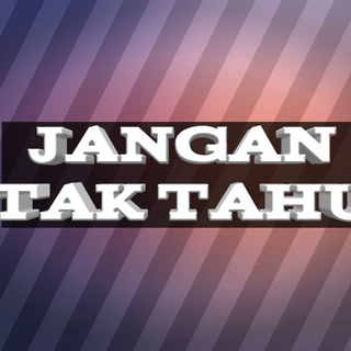 Logo saluran telegram jangantaktahu — JANGAN TAK TAHU