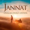 Telegram kanalining logotibi jannat_onalar_oyogi1 — Жаннат оналар оёғи остида