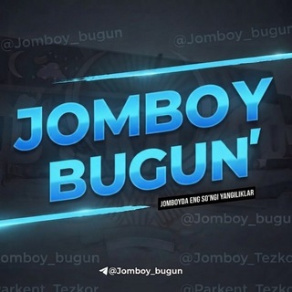 Telegram kanalining logotibi jomboy_bugun — Jomboy Bugun | Жомбой бугун