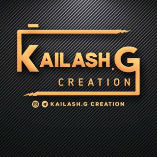 Logo of telegram channel kailashcreation — KAILASH.G CREATION | HD STATUS