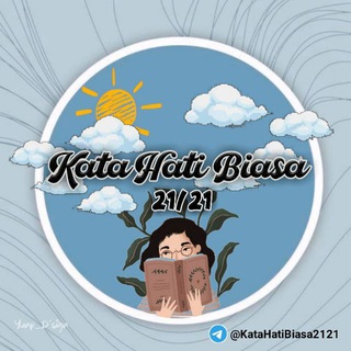 Logo saluran telegram katahatibiasa2121 — Kata Hati Biasa