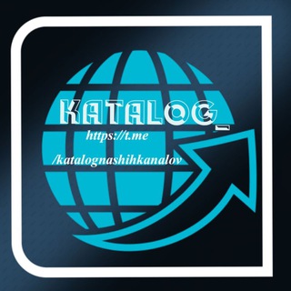 Логотип телеграм канала @katalognashihkanalov — KATALOG_