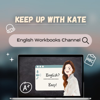 የቴሌግራም ቻናል አርማ keep_up_with_kate — Keep Up With Kate📒Workbooks