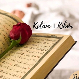 Telgraf kanalının logosu kelam_i_kibar — Kelâm-ı Kibâr 📚