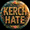Логотип телеграм канала @kerchhate — Kerch Hate | В керчи ненавидят | Сущность Керчь