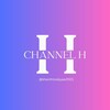 Logo of telegram channel khanthtookyaw25 — Channel H (ရသစုံ)