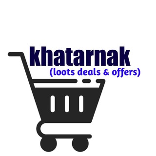 टेलीग्राम चैनल का लोगो khatarnaklootoffers — Khatarnak Loot Offers