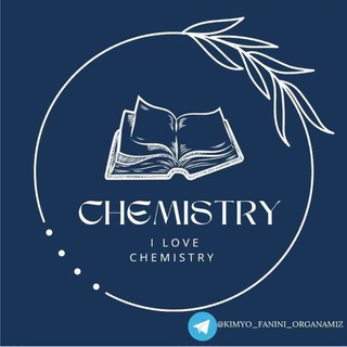 Telegram kanalining logotibi kimyo_fanini_organam1z — 𝙲𝙷𝙴𝙼𝙸𝚂𝚃𝚁𝚈🧪