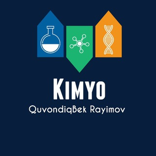 Telegram kanalining logotibi kimyo_noldan_kanali — Kimyo | QuvondiqBek Rayimov