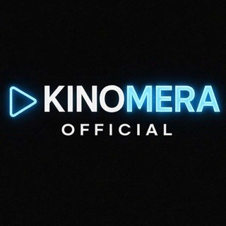 Telegram kanalining logotibi kinomera_tv — ​KINOMERA | 🎬